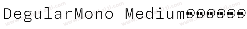 DegularMono Medium字体转换